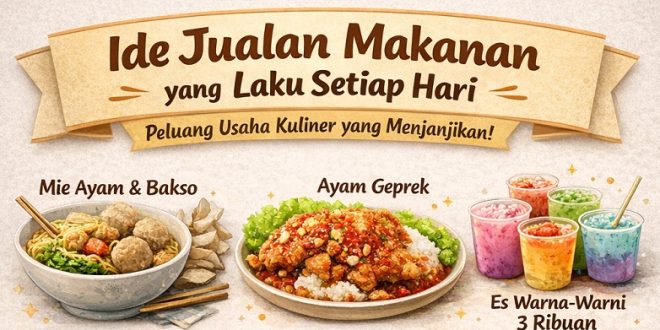 ide jualan makanan yang laku setiap hari
